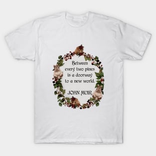 John Muir Nature Quote Baby Bunny Watercolor Blackberry Wreath T-Shirt